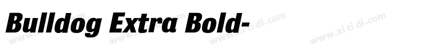 Bulldog Extra Bold字体转换